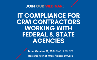 Webinar 10/29: IT Compliance for CRM Contractors Working With Federal & State Agencies